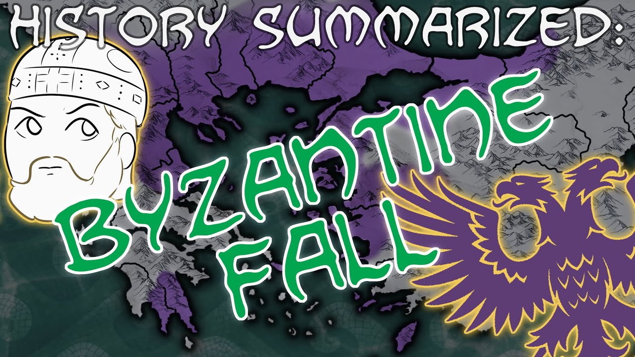 The Fall of the Byzantine Empire &mdash; History Summarized