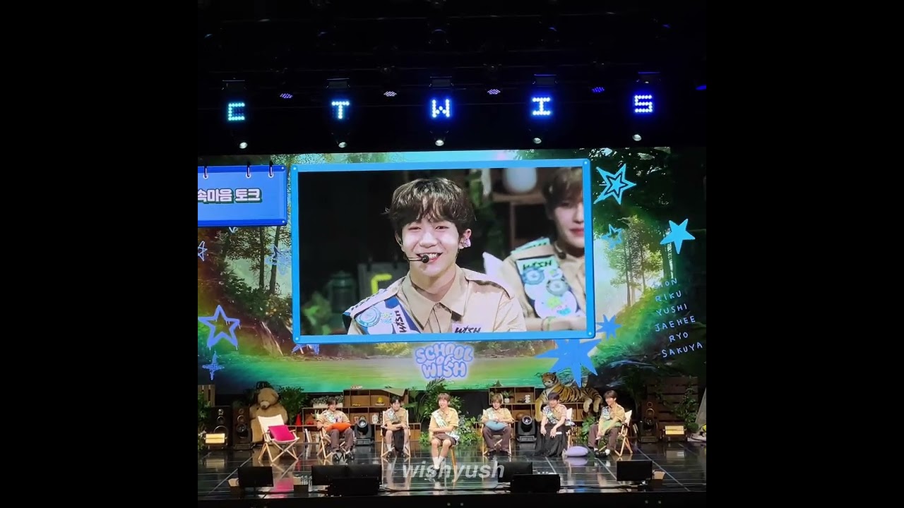 240601 NCT WISH : SCHOOL of WISH in BUSAN 7PM / 속마음 토크