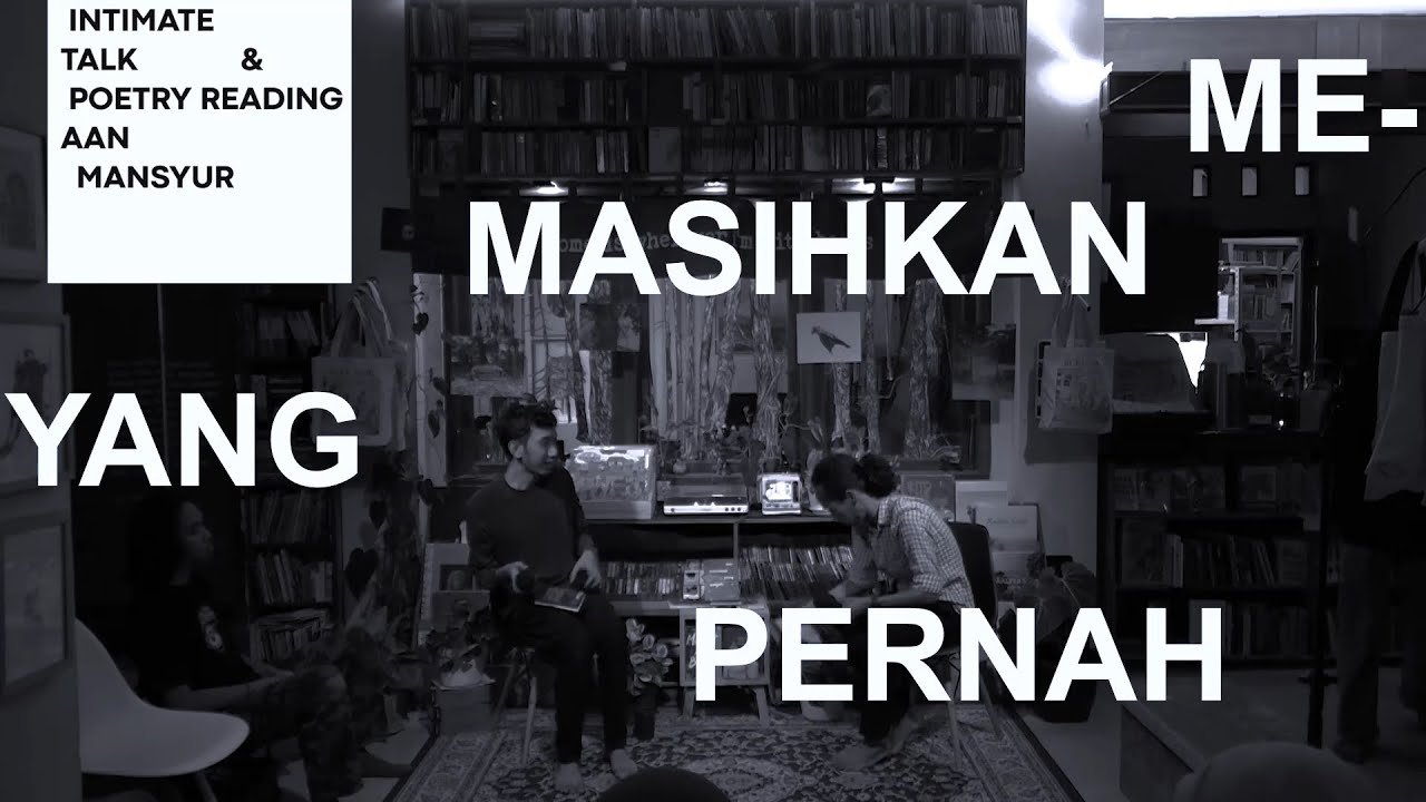 Aan Mansyur Live at Buku Akik : Intimate Book Talk