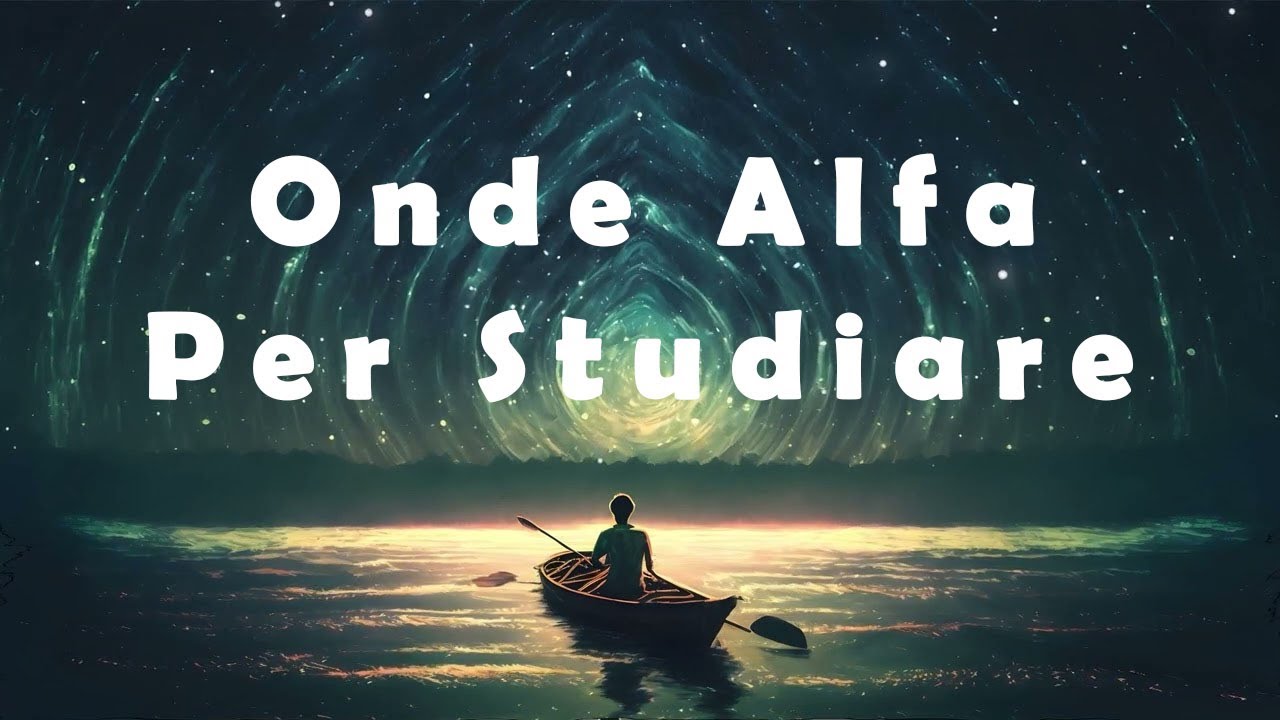 Musica Onde Alfa Per Studiare : attiva il 100% del tuo cervello e ottieni tutto ciò che desideri