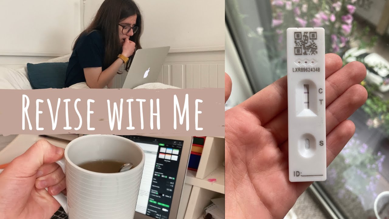 Study with Me & COVID coughing, singing, anxiety and revision! (i got covid 2 weeks before my exams)