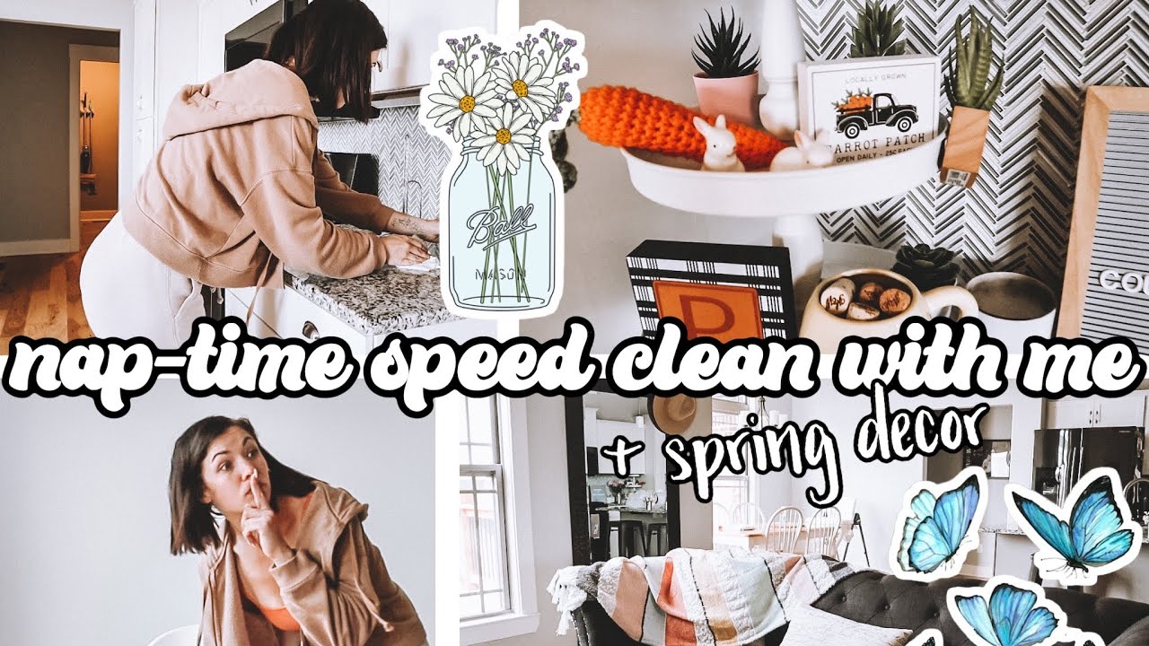 60 minute Speed Clean With Me + SPRING DECOR