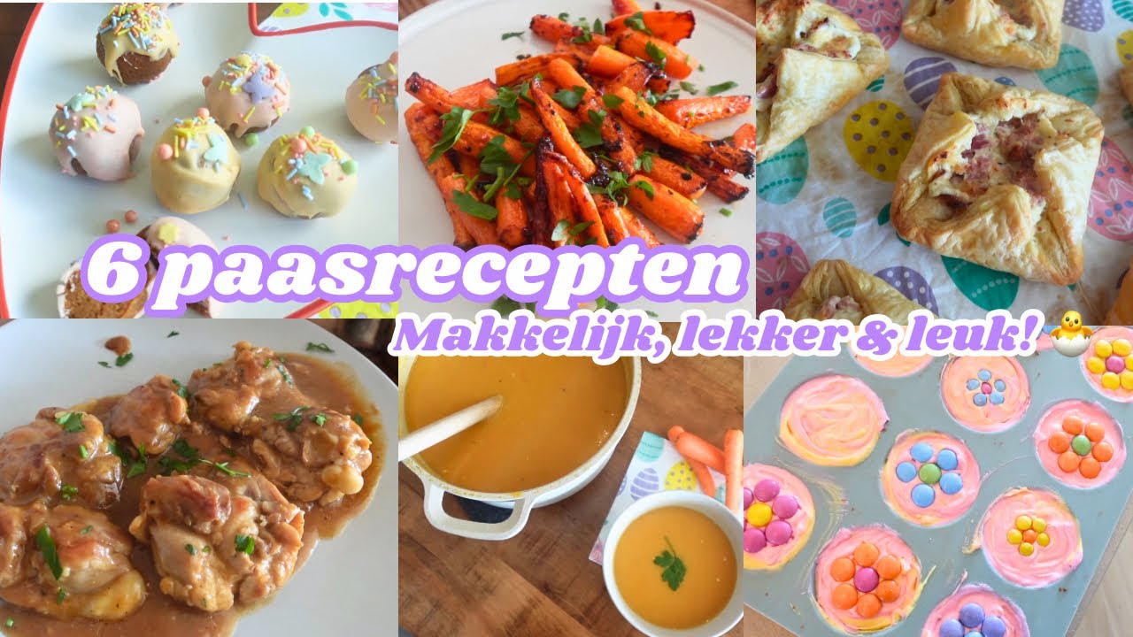 6 Makkelijke & Leuke Paasrecepten 🐣 | Simpel & Snel! Kook met mij | Zeg maar Fem