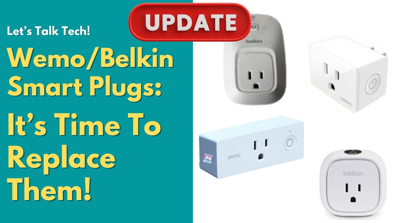 Belkin/Wemo Smart Plugs: It's Time to Replace Them!