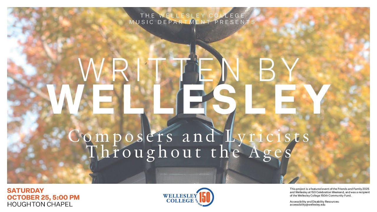 Written By Wellesley: Composers and Lyricists Throughout the Ages