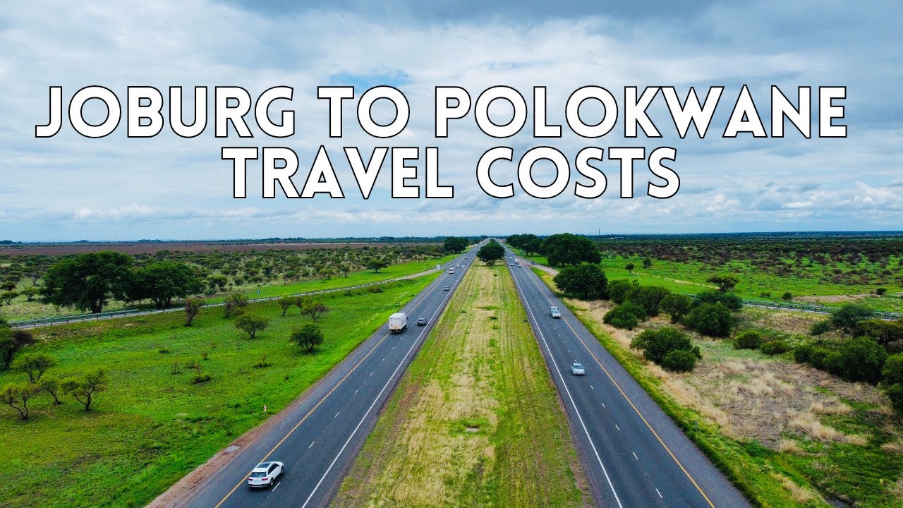 How Much It Costs to Travel to Limpopo from Joburg in 2025