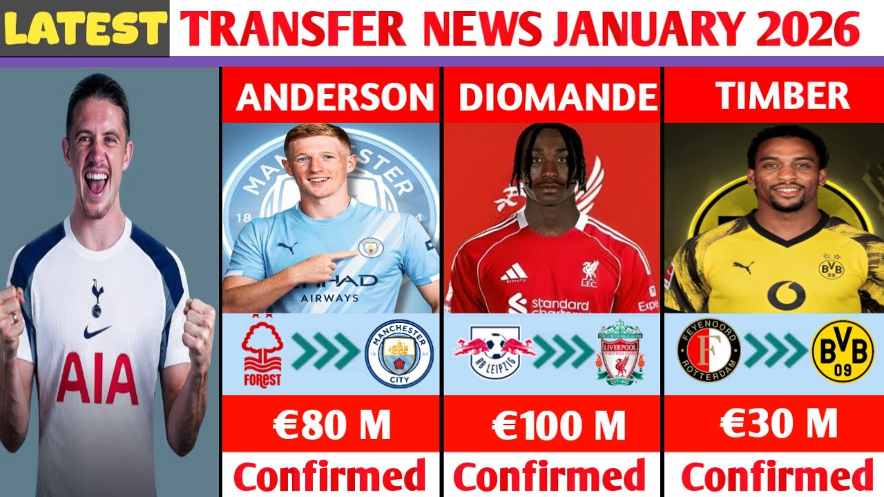 🚨 NEW CONFIRMED TRANSFERS AND RUMOURS JANUARY 2026😱🔥GALLAGHER TO TOTTENHAM,ANDERSON TO MAN CITY
