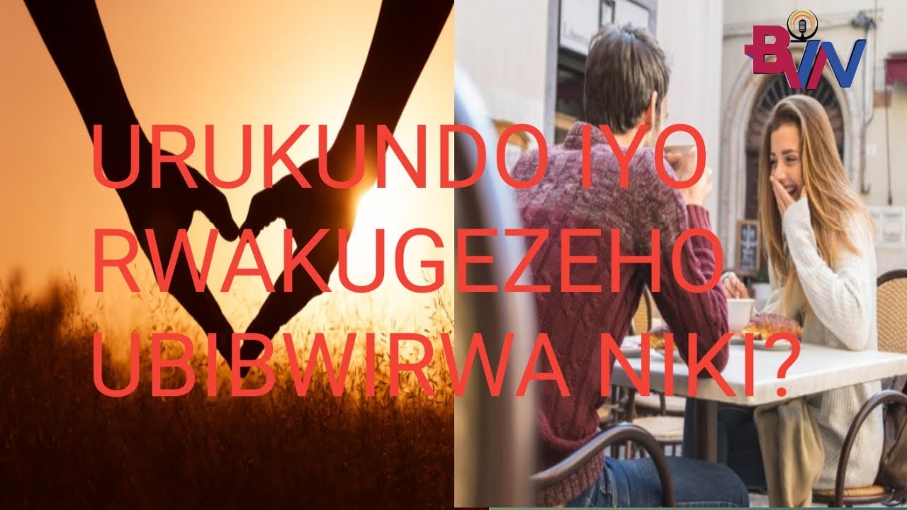 #urukundo :Ibimenyetso bikwereka ko warugezemo