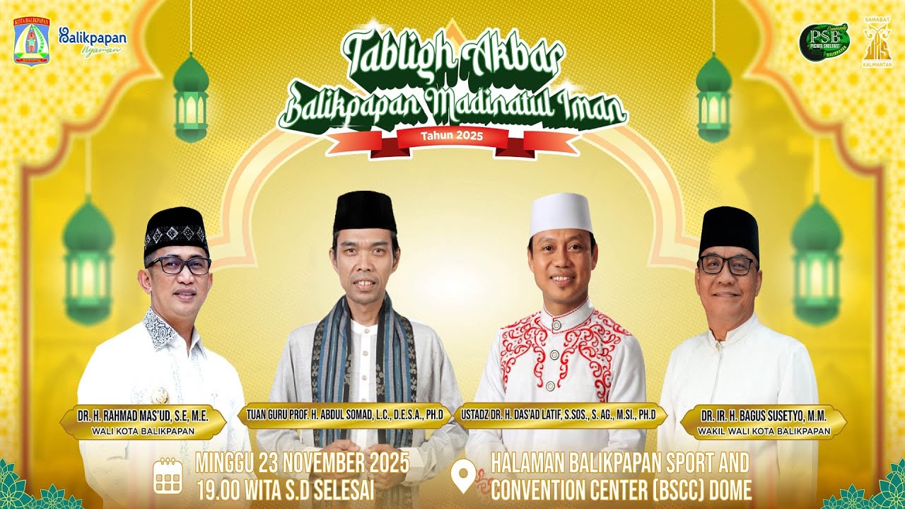 Tabligh Akbar || Balikpapan Madinatul Iman || Minggu 23 November 2025