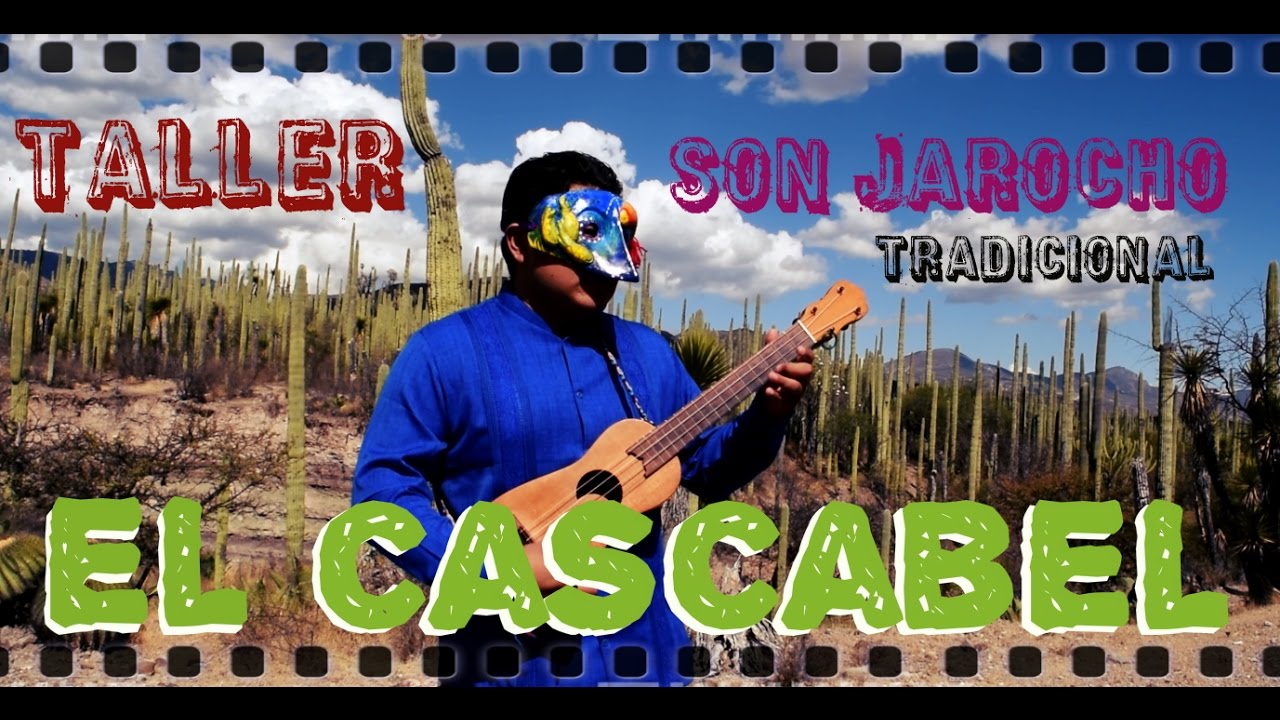 EL CASCABEL - Son Jarocho + TABS + AUDIO TRACK + PARTITURA + TRACK ENSAYO