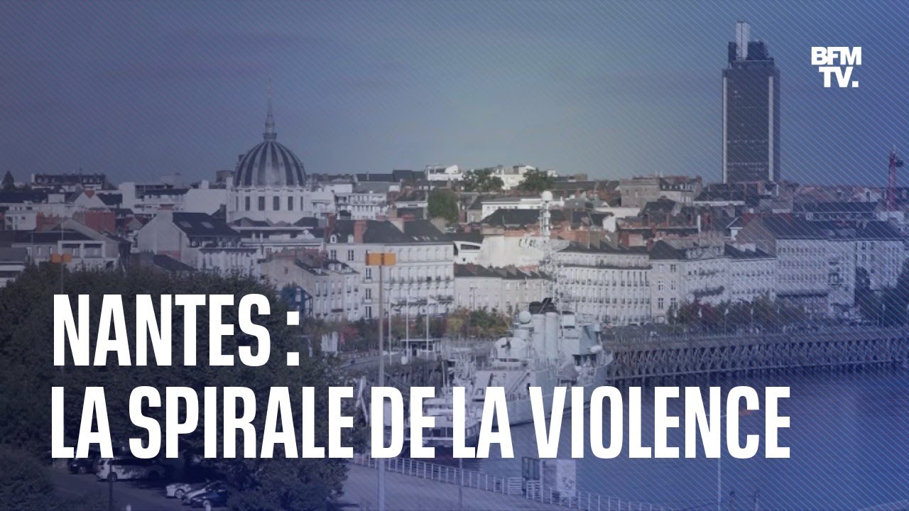 Nantes: la spirale de la violence