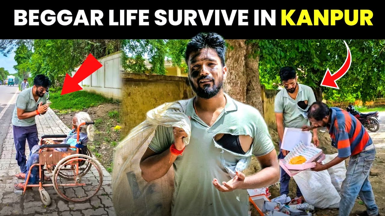 Living As Beggar Life Survive For 24 Hours In Kanpur 😥 