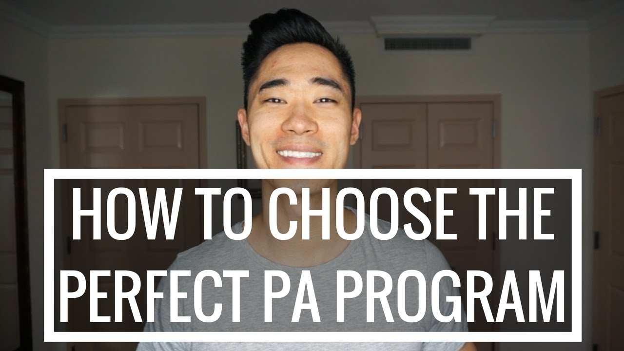 Pre-PA | How To Choose The Perfect PA Program!