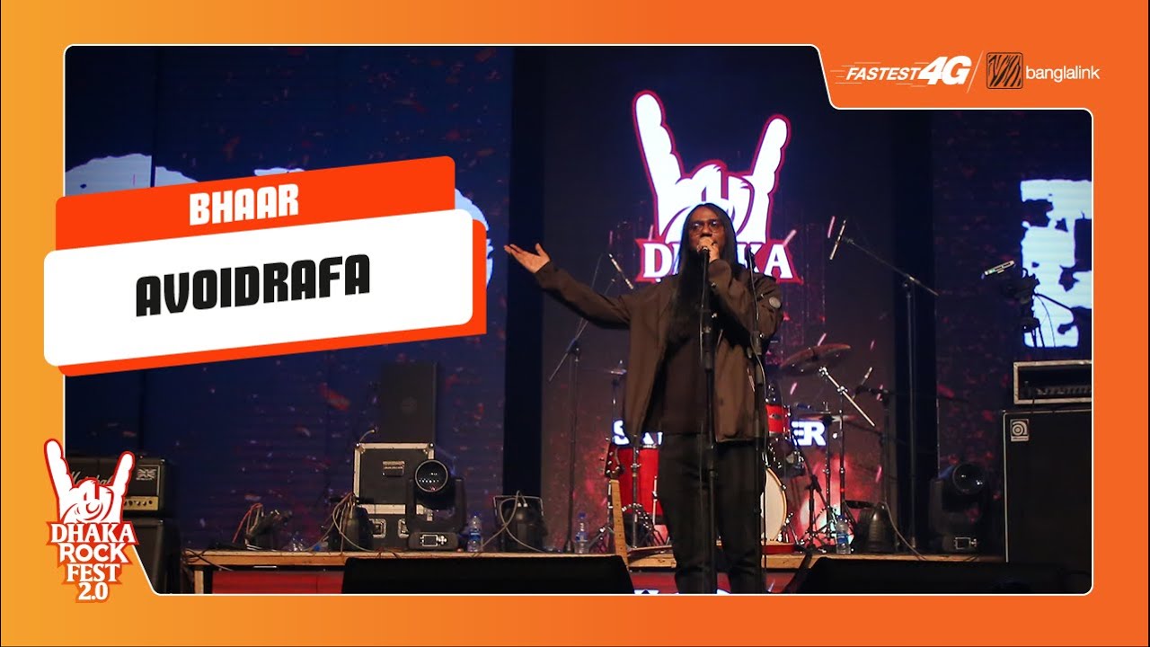 Bhaar | AvoidRafa | Banglalink Fastest 4G presents Dhaka Rock Fest 2.0