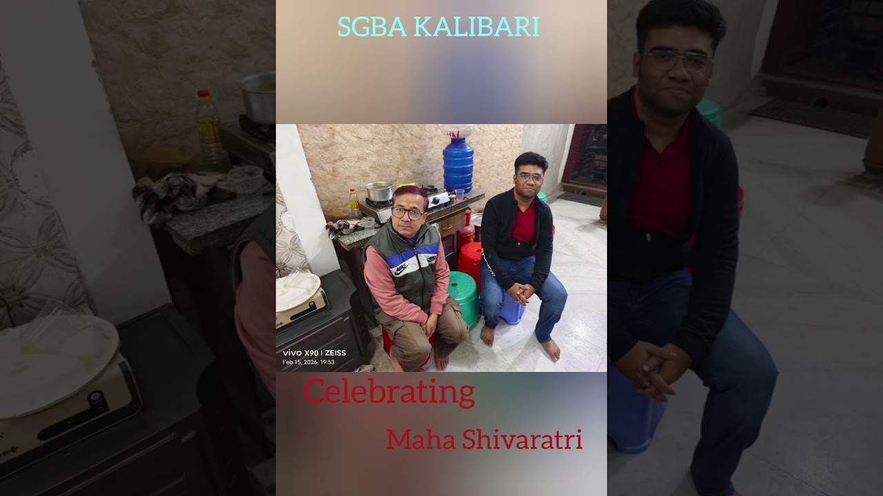 SGBA KALIBARI CELEBRATING MAHA SHIVRATRI 2026