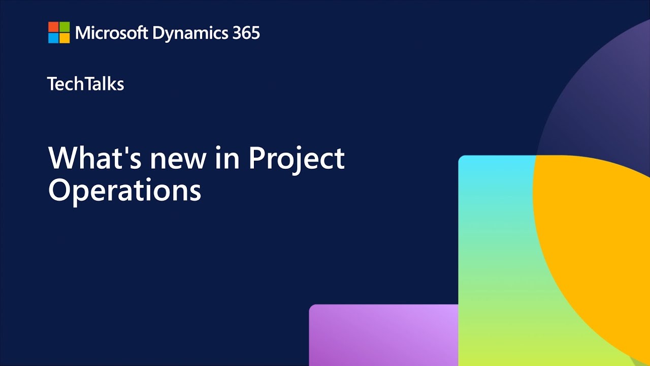 Что нового в управлении проектами | Dynamics 365 FastTrack TechTalk