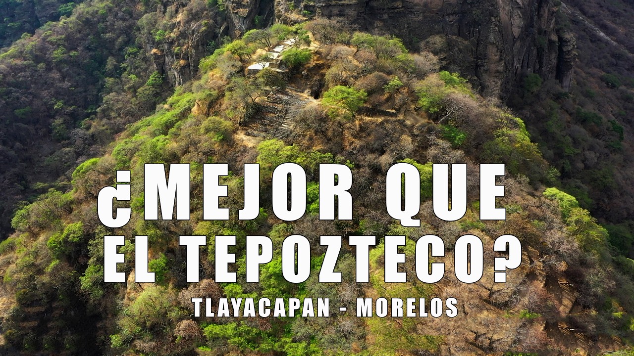 El imperdible SECRETO de Tlayacapan, Morelos / CERRO DEL TLANOANI