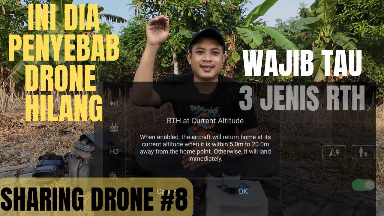 Tiga Jenis RTH !! Salah Setting Drone Lost & Hilang !!