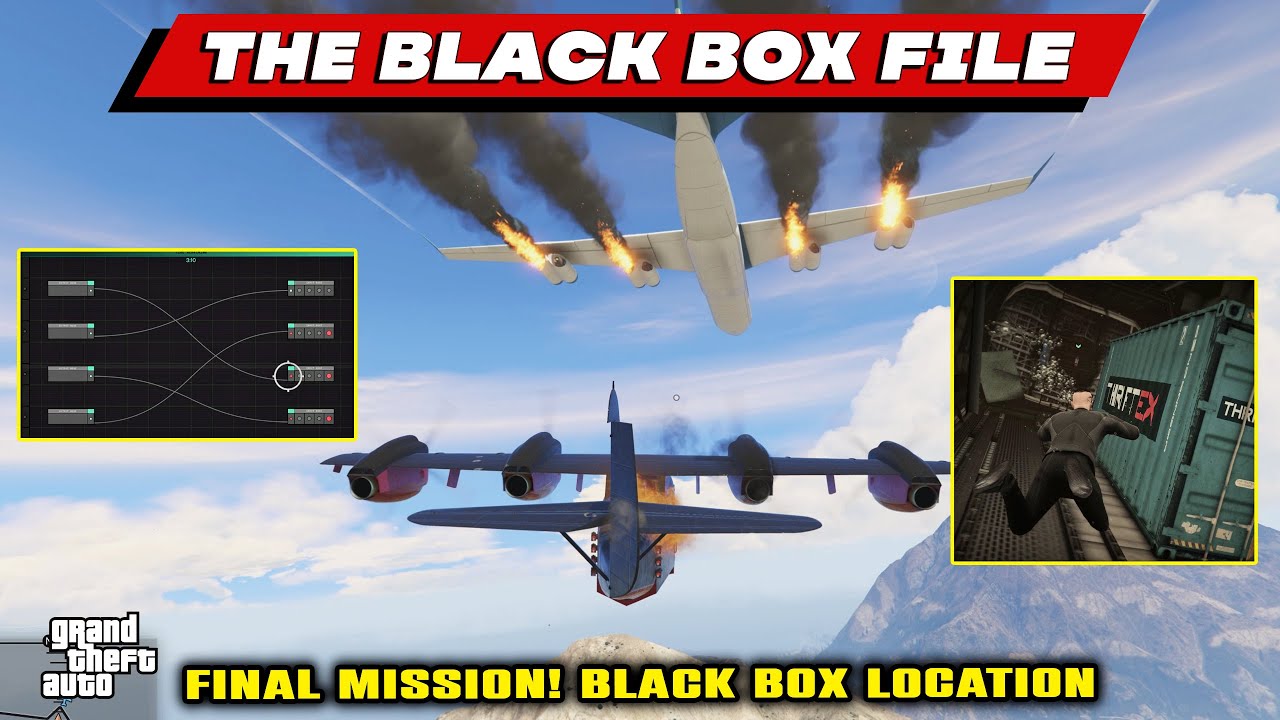THE BLACK BOX FILE - FINAL JOB Guide | GTA Online | Black Box Location Plane | Hack Air Control