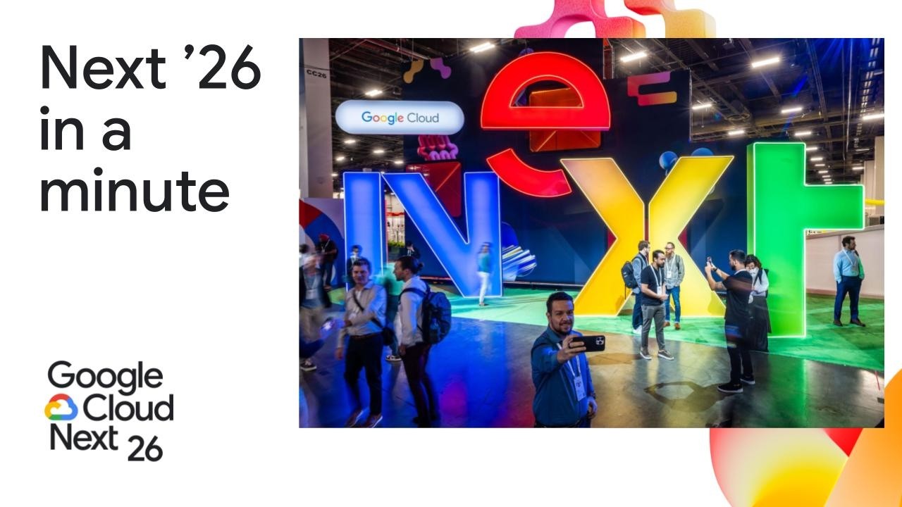 Что вы будете создавать? | Google Cloud Next '26