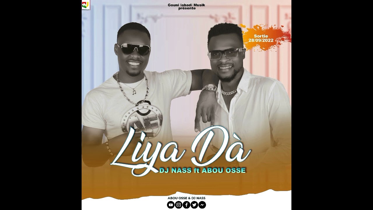 ABOU OSSE x DJ Nass  Liya dà