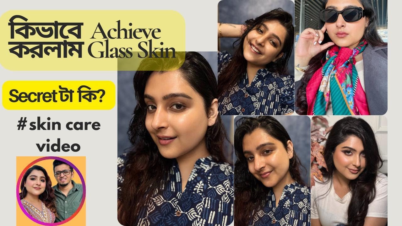 VLOG 465 🎀💄 How I Achieved Glass Skin | আমার Glass Skin Journey 🎀💄 Spandan #makeup #makeuptutorial
