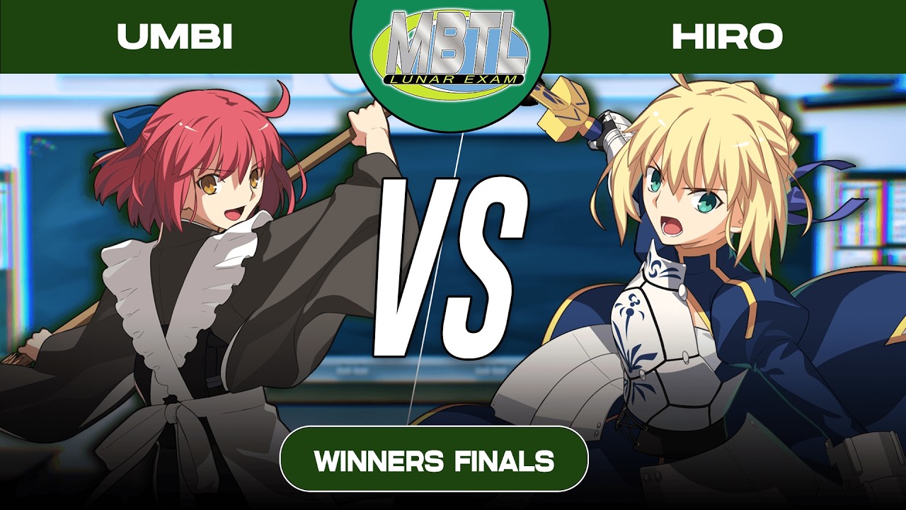 Lunar Exam #2 | WF | Umbi (Kohaku) VS. Hiro (Saber) | MBTL Beginner Bracket