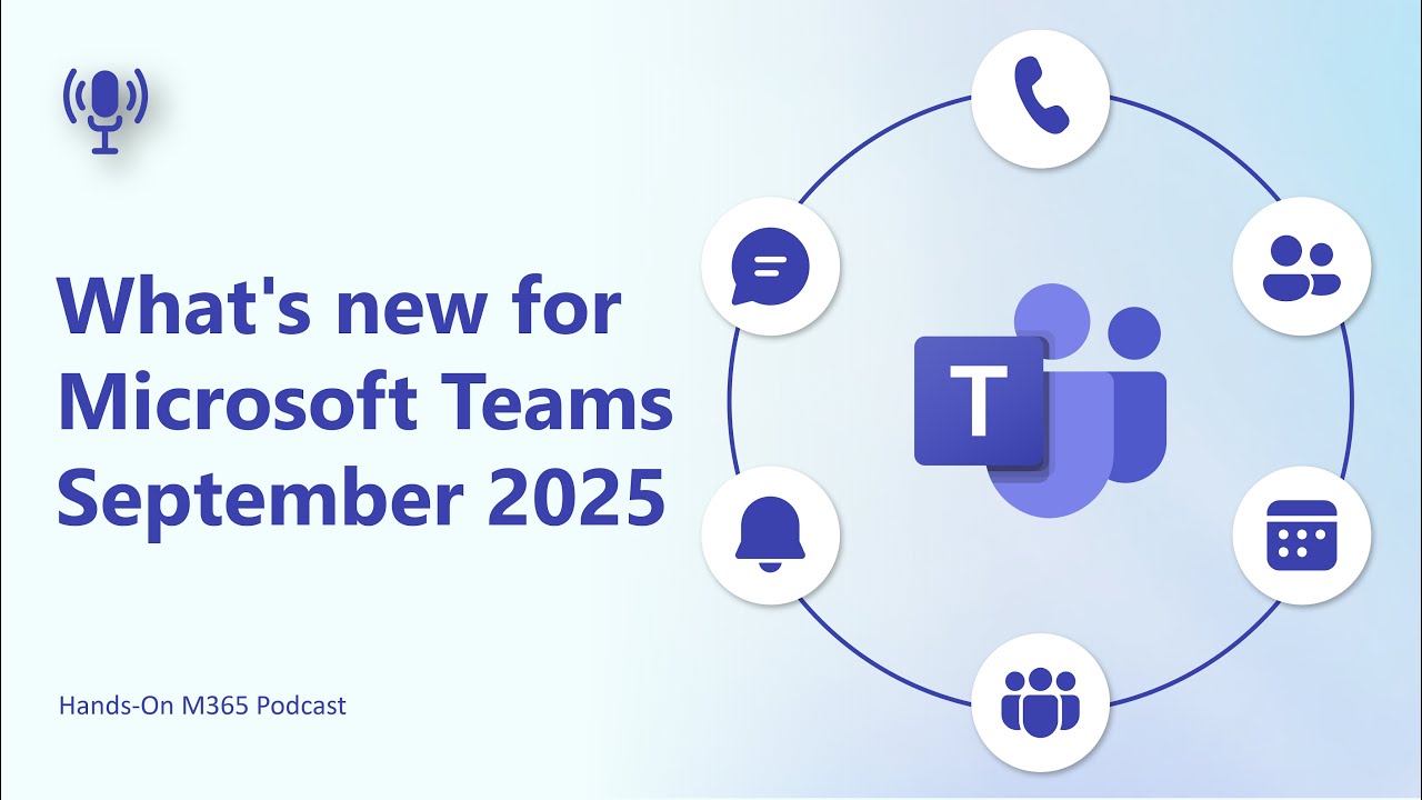 Что нового в Microsoft Teams — сентябрь 2025 г.
