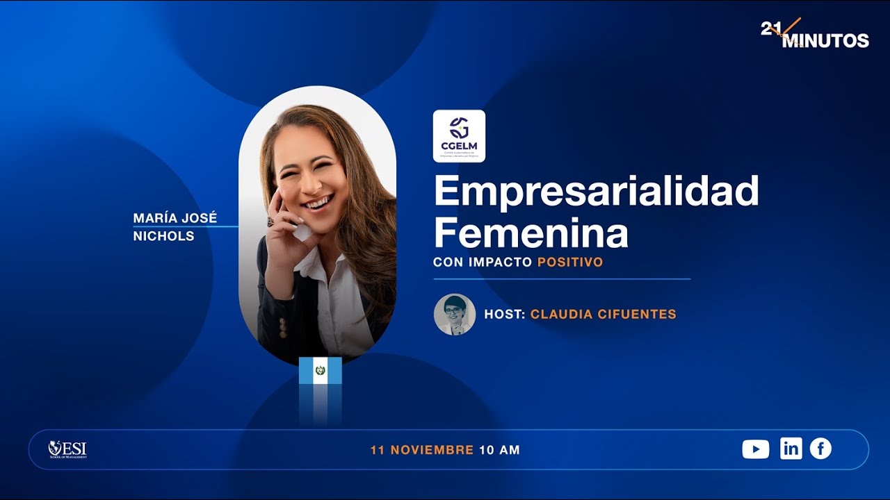 110. Empresarialidad Femenina con impacto Positivo | Maria José Nichols