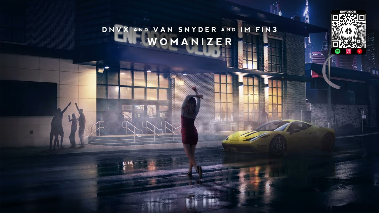 DNVX, Van Snyder & IM FIN3 - Womanizer [Britney Spears Cover Release]