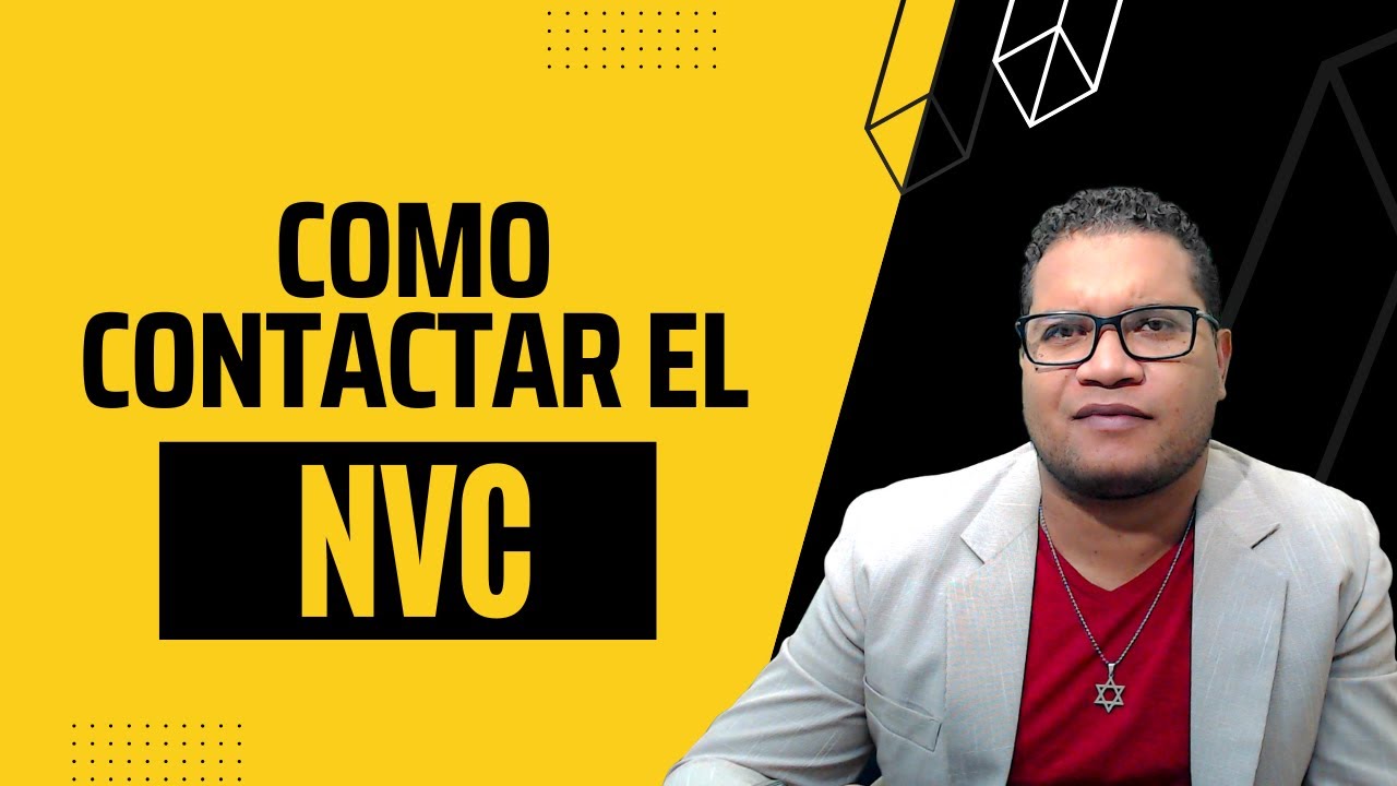COMO CONTACTAR AL CENTRO NACIONAL DE VISAS