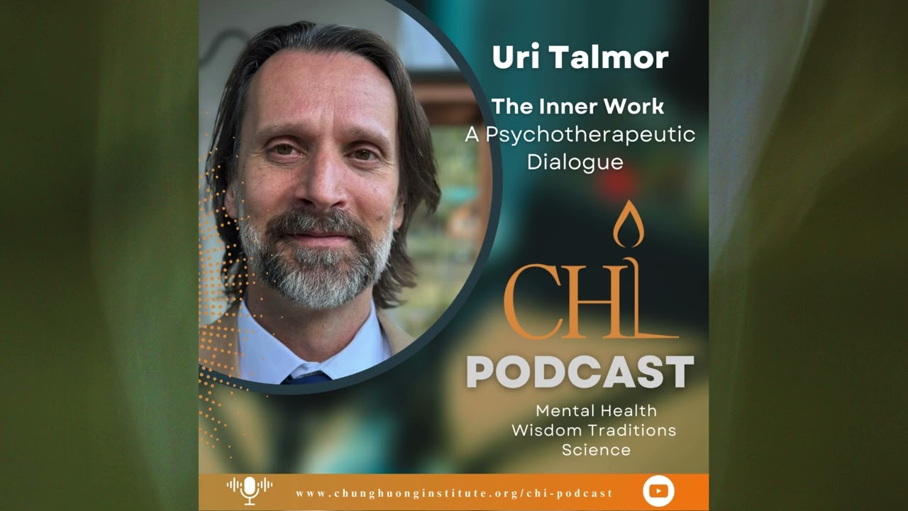 The Inner Work: CHI Podcast with Uri Talmor