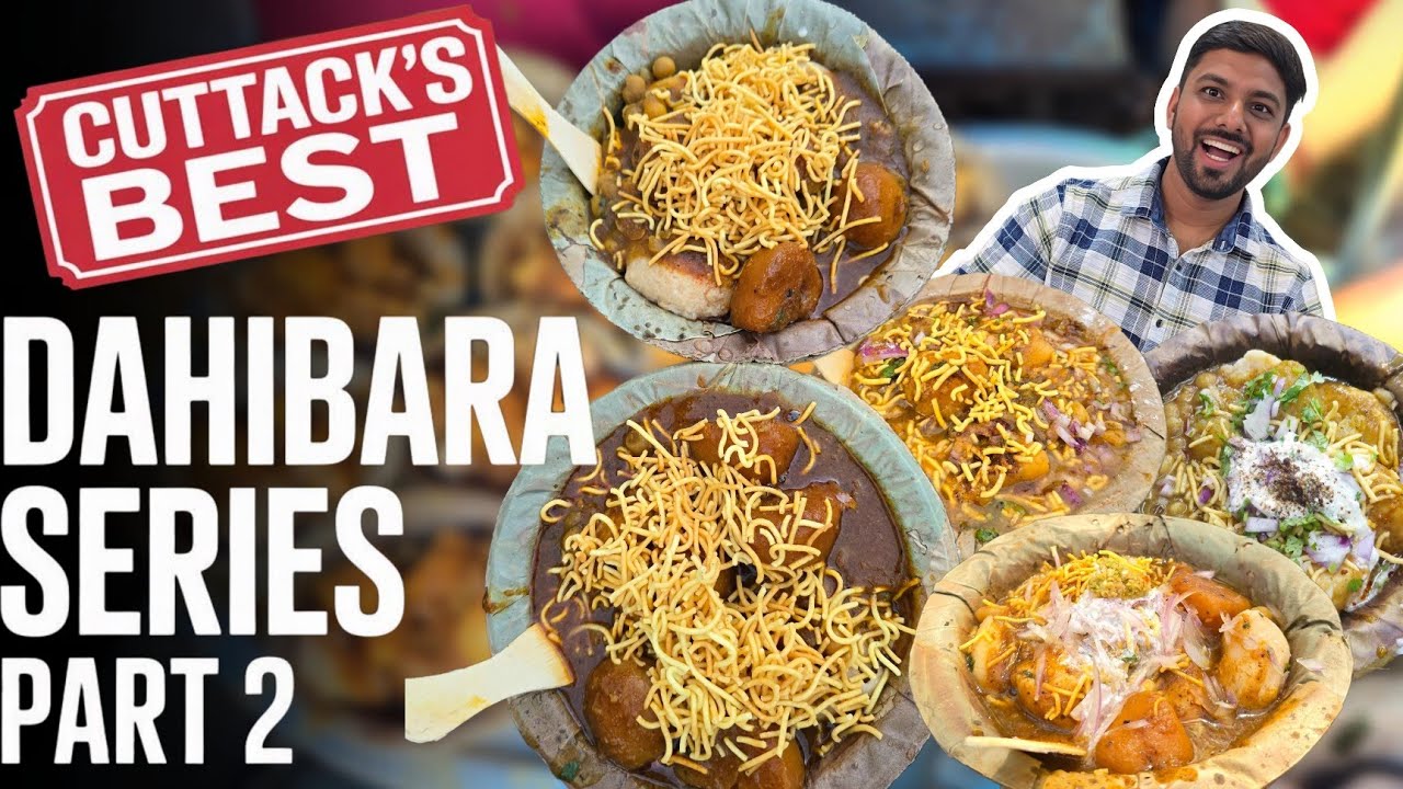 Cuttack Famous Dahibara Aloodum 🤩 || Top 5 places you must try 😉 || Part 2 || Odisha Street Food 😍
