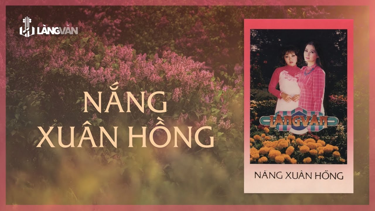 Nắng Xuân Hồng (Album) | Duy Khánh, Hương Lan, Chế Linh ... | Nhạc Xuân Xưa Bất Hủ