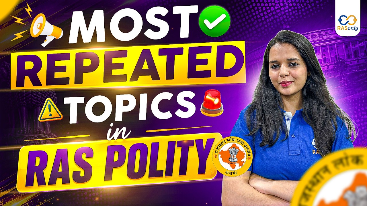 RAS Polity ✅ These Topics Repeat Every Year! 😱 Don't Skip Them in 2026 | RASonly