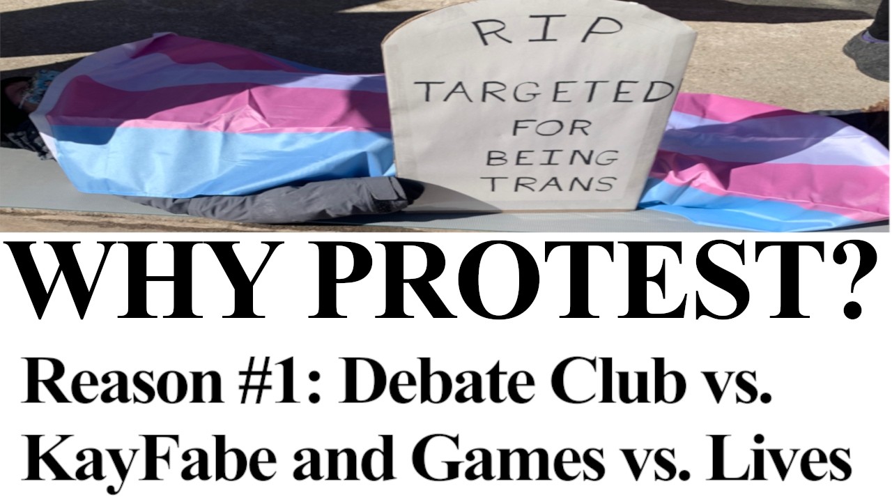 Why Protest? Reason #1: Kayfabe not Debate Club and Games vs. Lives