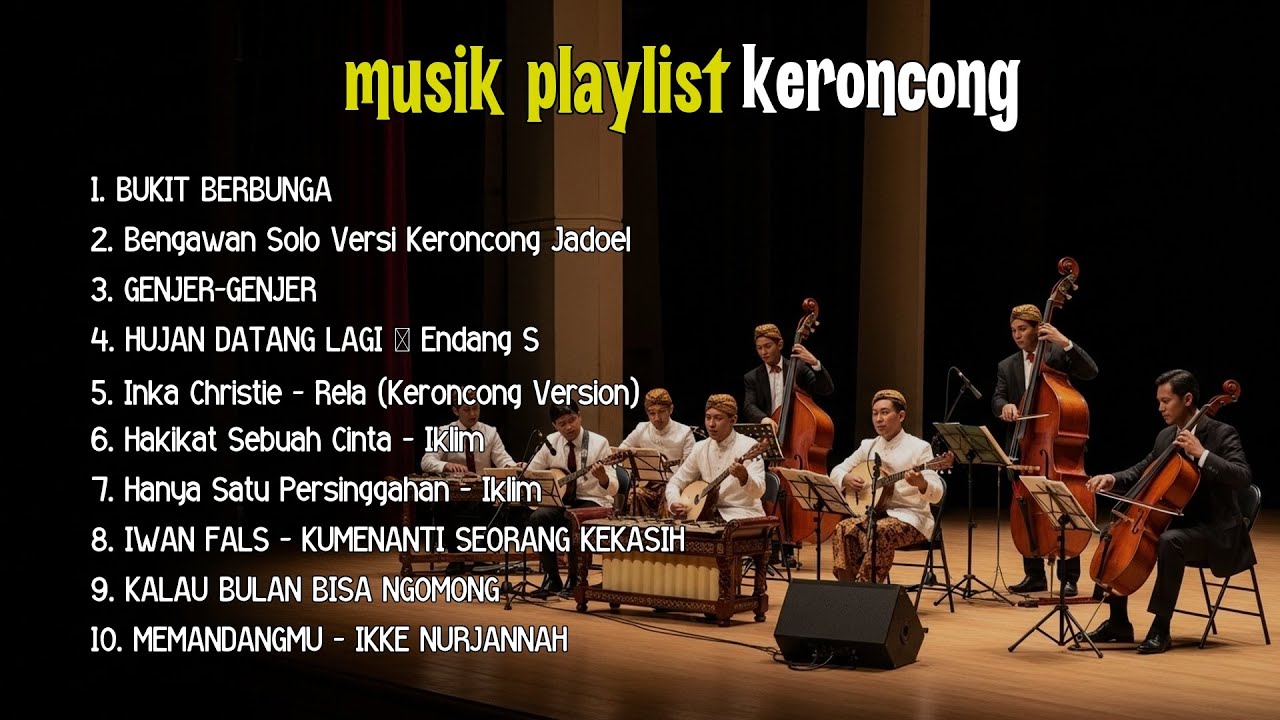 Keroncong Kenangan yang Tak Terlupakan – Full Album Cover bukit berbunga | bengawan solo