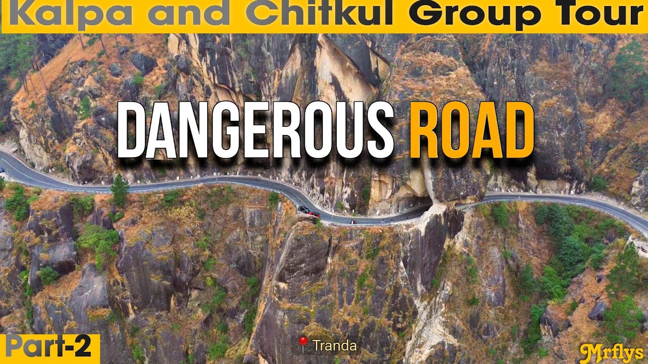 Kalpa and Chitkul group Tour Part-2 Full 4k Video | Vineet and Naishdh Tour Guide | mrflys