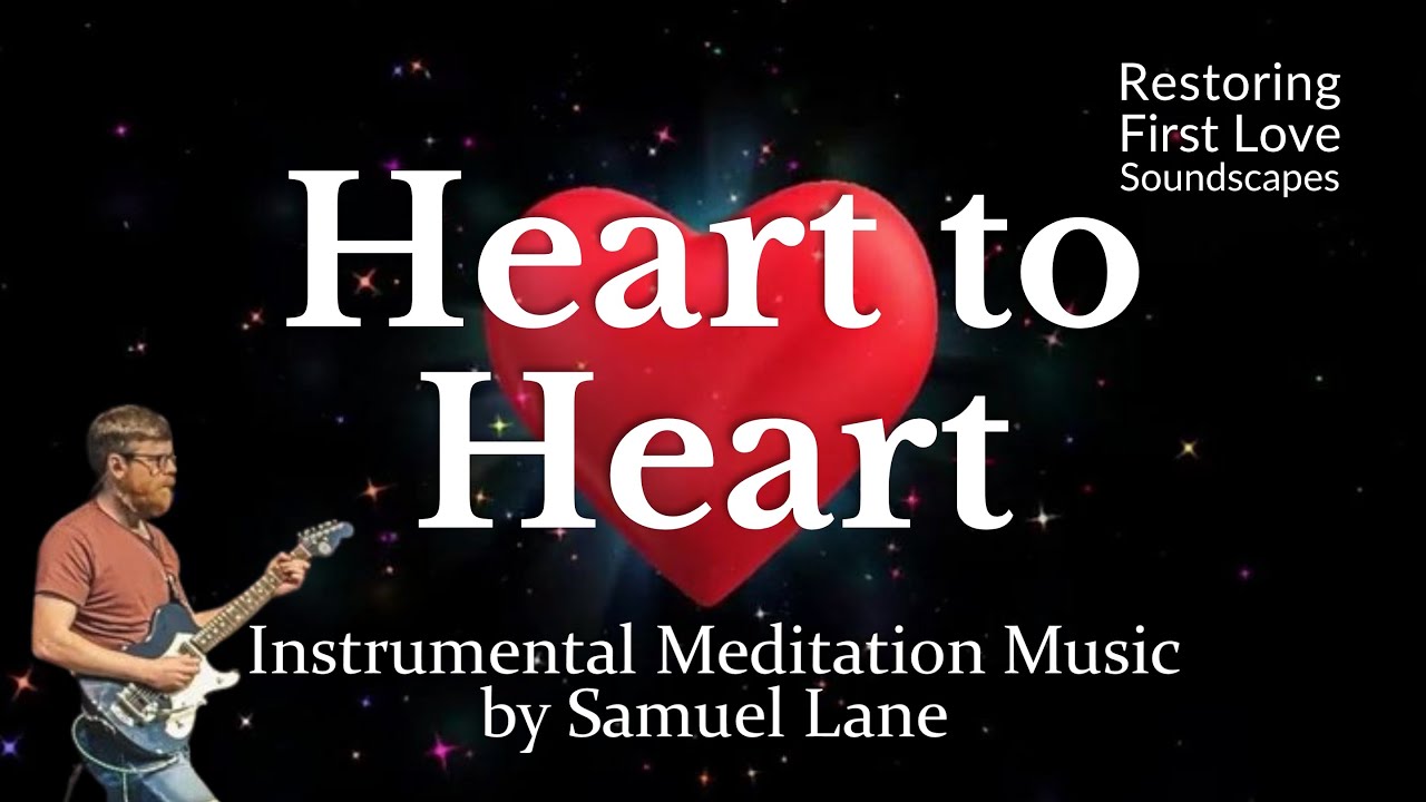 Heart to Heart | Ambient instrumental meditation music