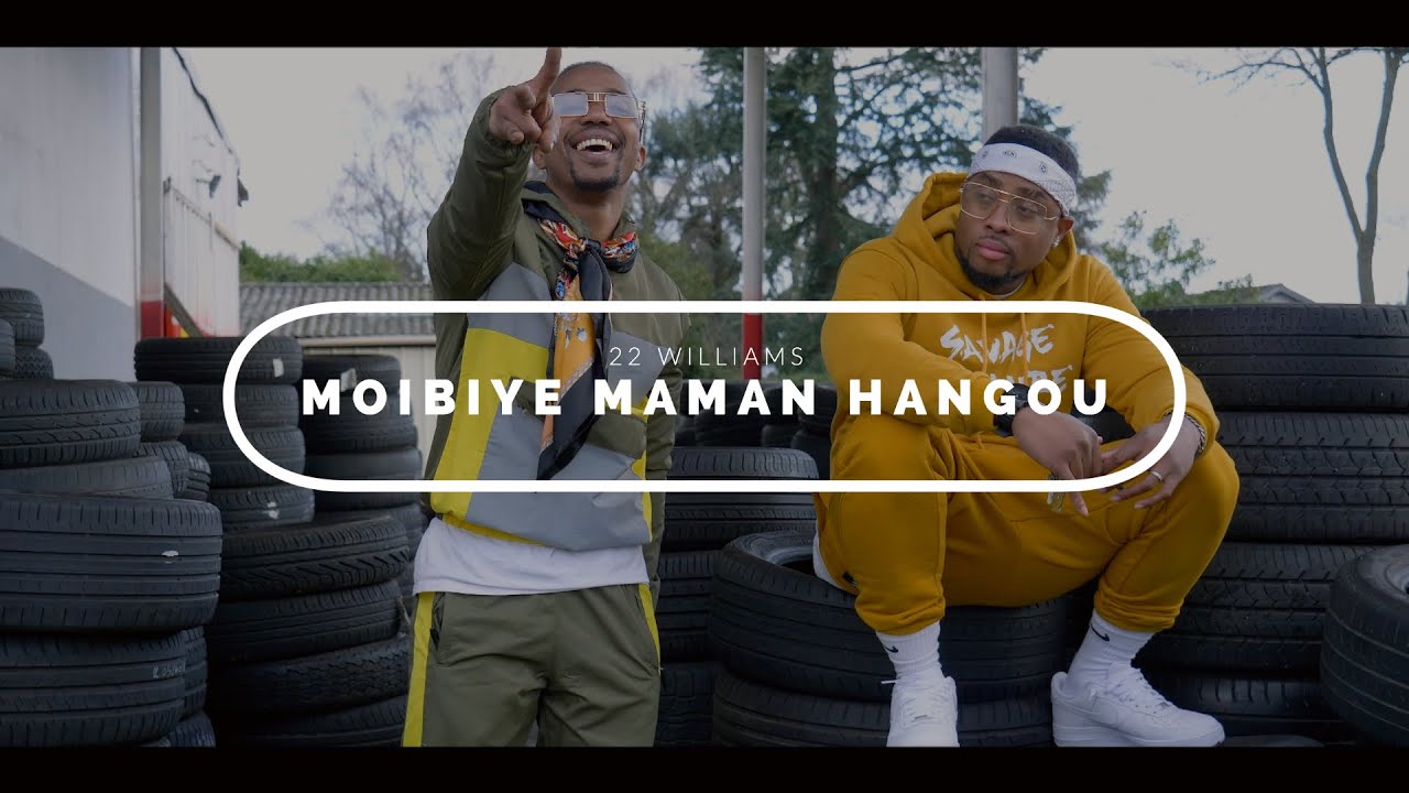 22 WILLIAMS - Moibiye Maman Hangou (Prod. K'poral Chris)