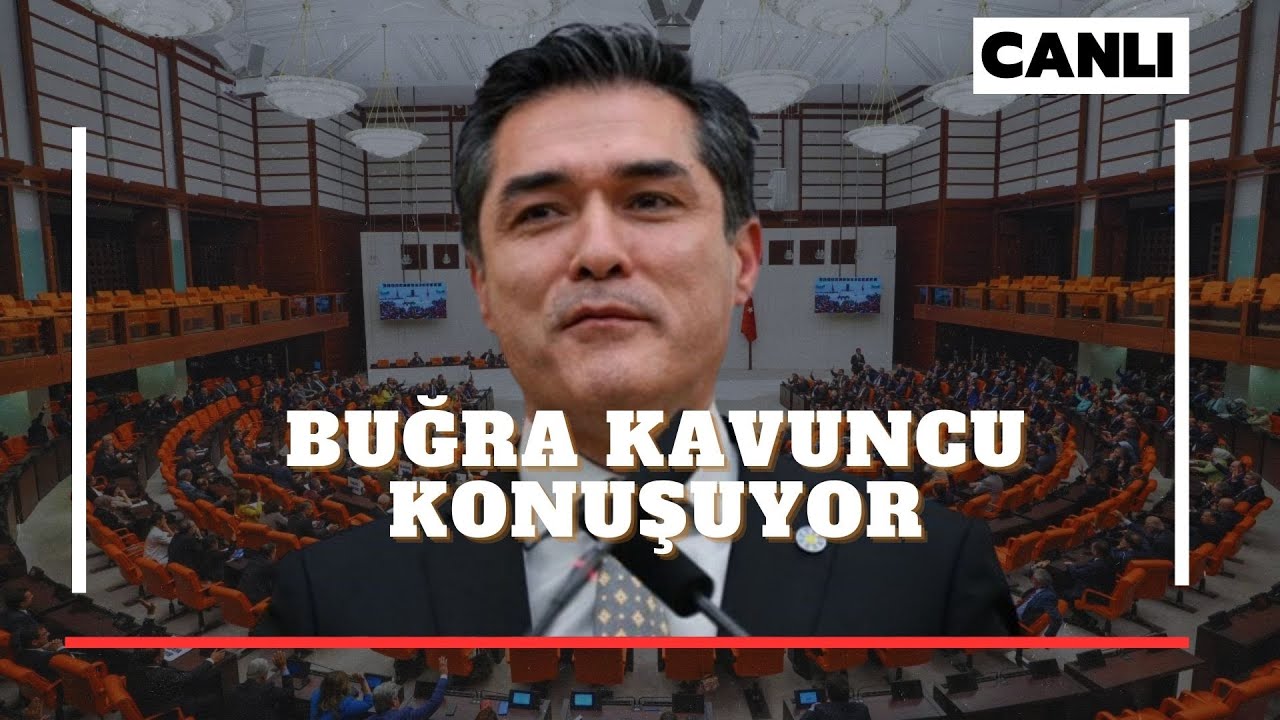 #CANLI | İYİ Parti Sözcüsü Buğra Kavuncu açıklamalarda bulunuyor