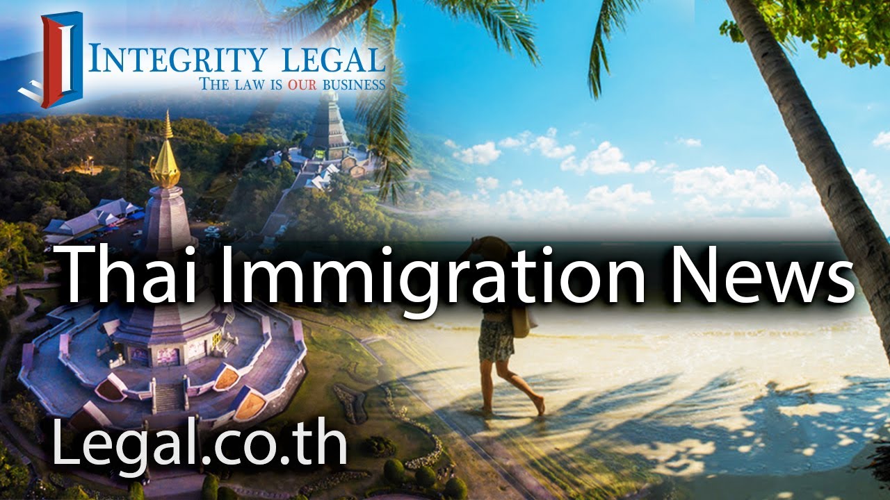 Is a New Thai Immigration Act a Foregone Conclusion?