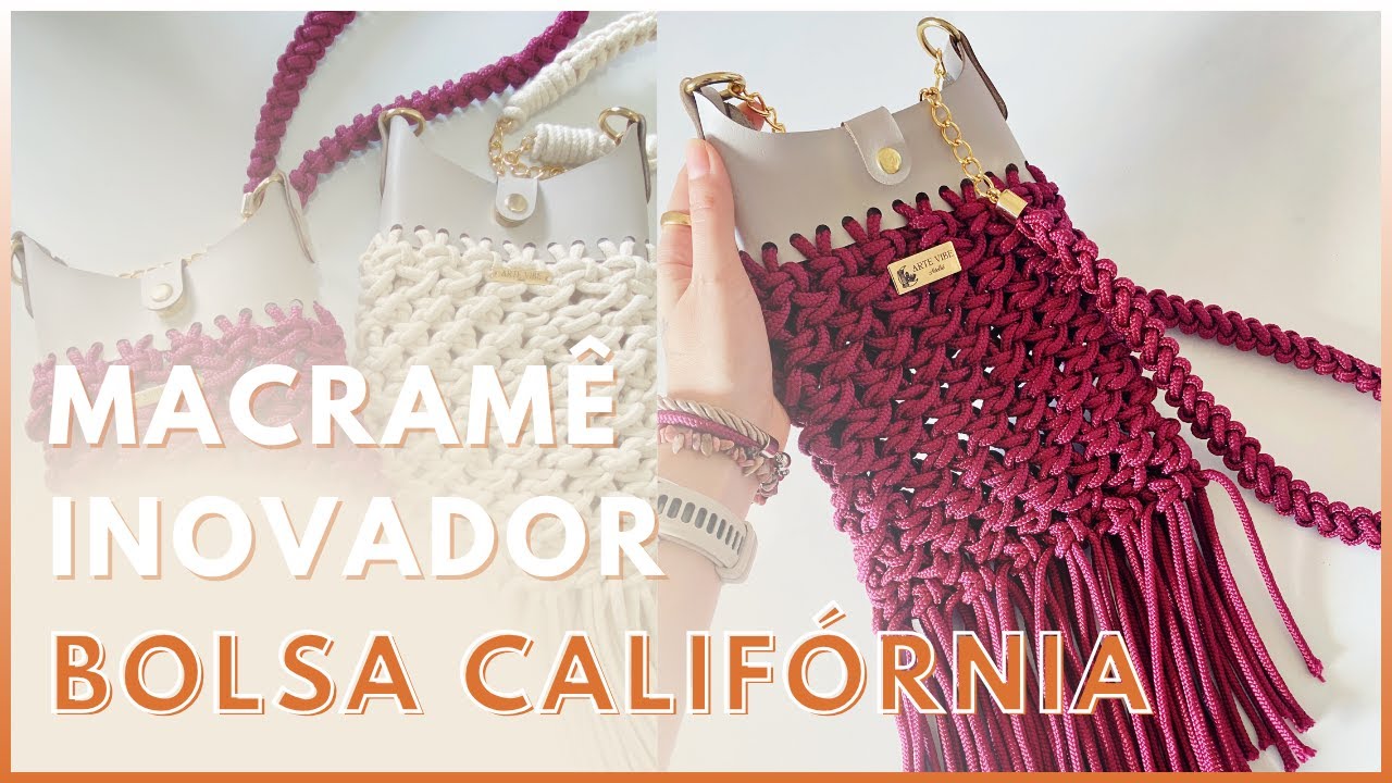 Bolsa em Macramê Boho Chic • Bolsa California fácil e rápida | Método Macramê Inovador