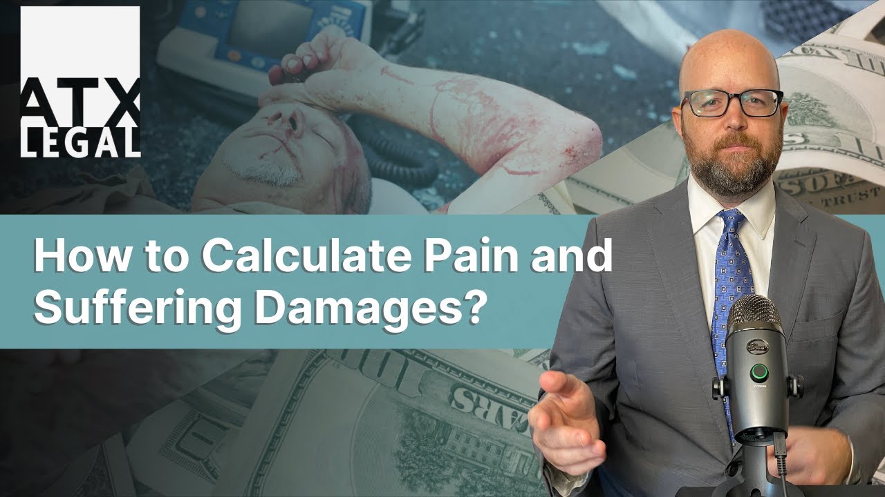 How to Calculate Pain And Suffering Damages?| Texas Injury Attorney Rob Chesnutt