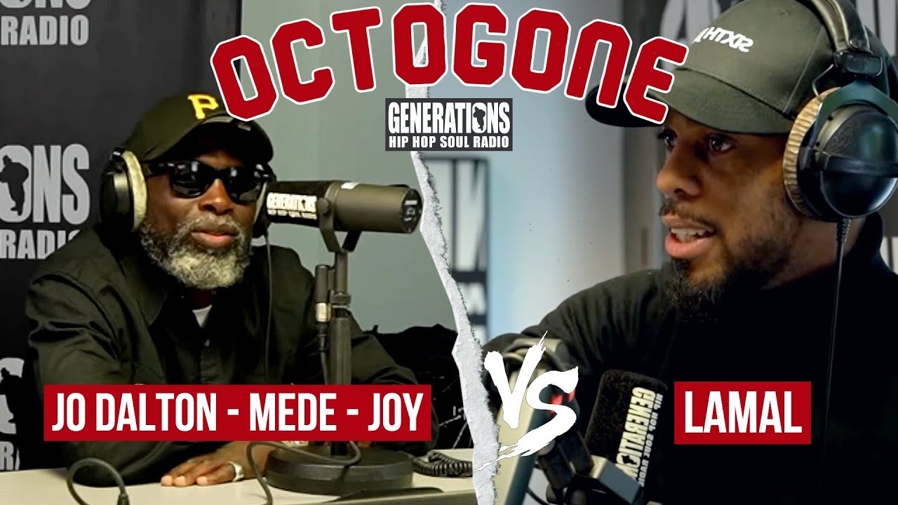 Octogone : Lamal reçoit Jo Dalton, Médé et Joy