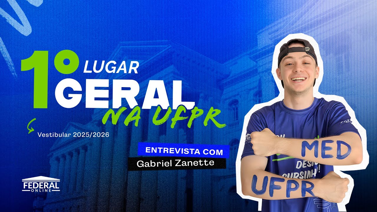 ENTREVISTA COM O 1° LUCAR GERAL NA UFPR 2025/2026 (Gabriel Zanette)