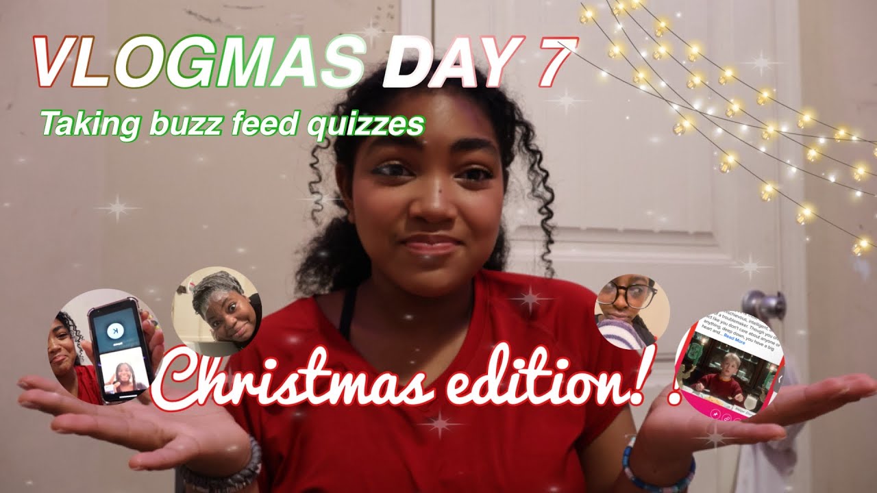 Taking BuzzFeed quizzes CHRISTMAS EDITION | Vlogmas day 7