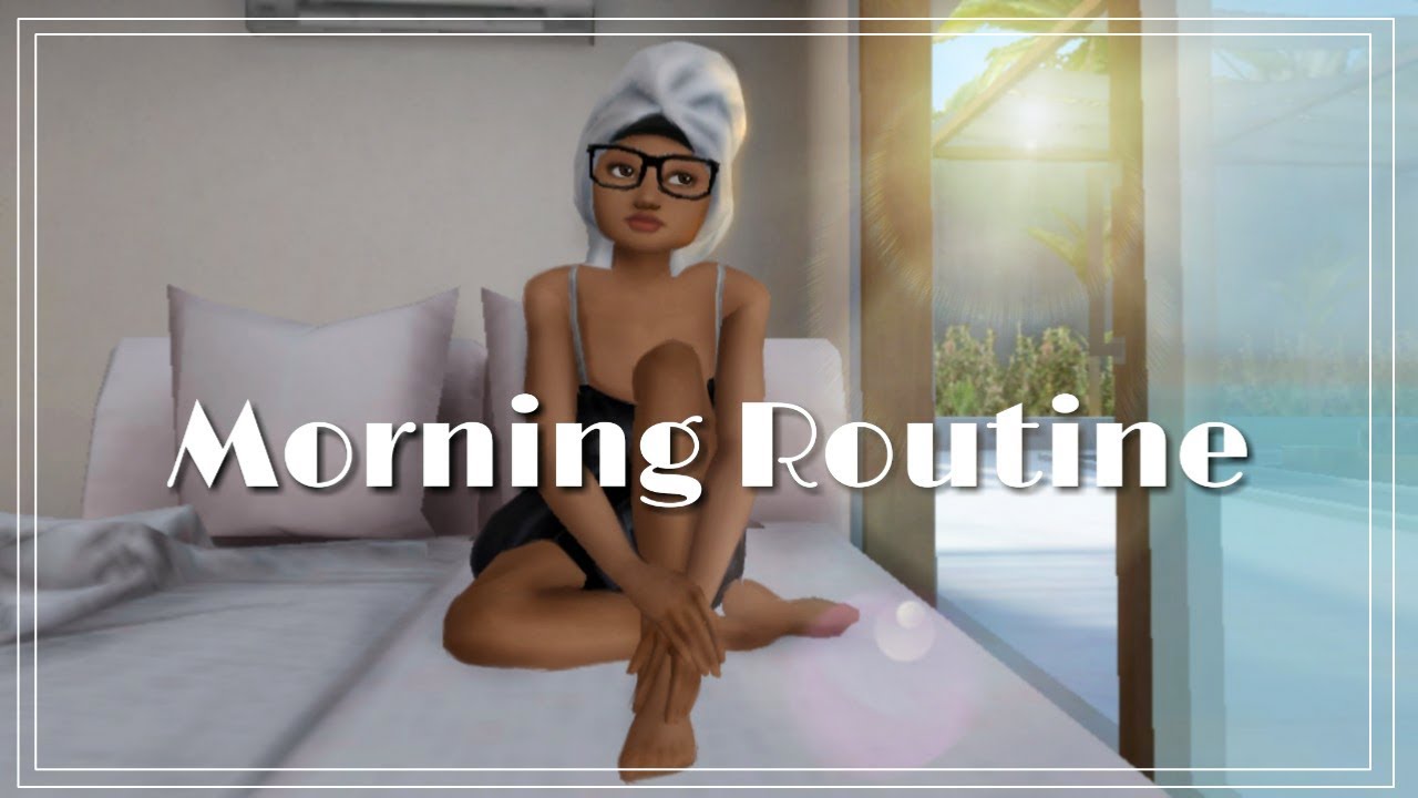 Avakin Life | My Morning Routine
