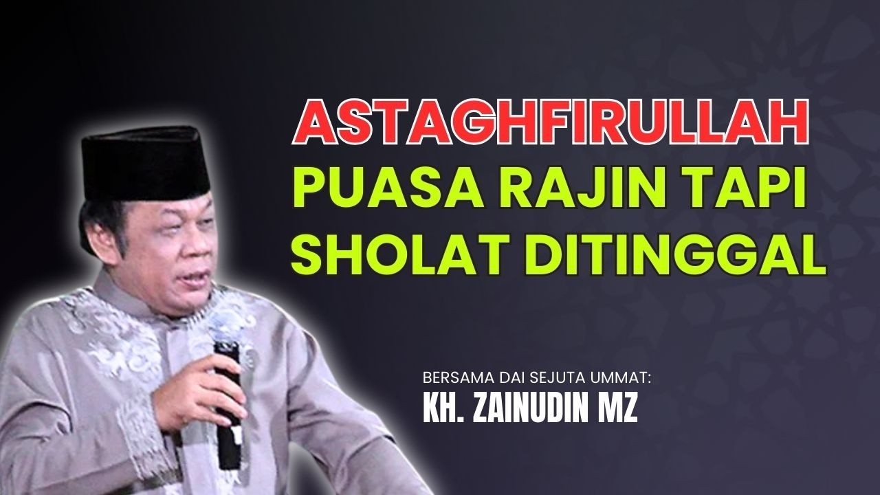 🔴RAMADHAN DATANG‼️TAPI SHOLAT MASIH DITINGGAL 😭CERAMAH LUCU ZAINUDIN MZ 2026