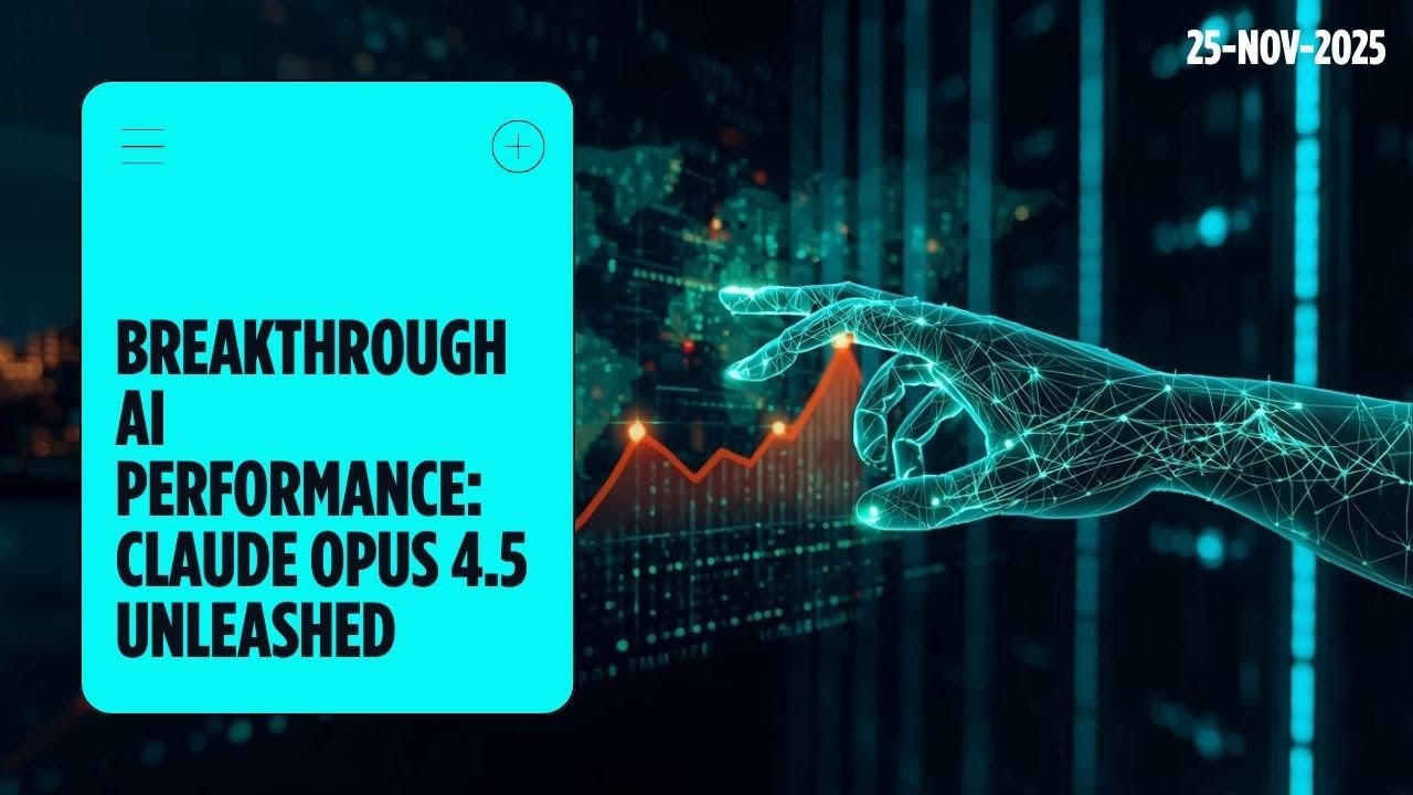 Claude Opus 4.5 Hits 80.9% SWE-bench; AWS $50B InfraDAIU   YouTube24